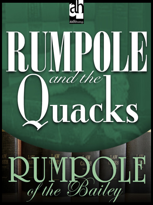 Cover image for Rumpole and the Quacks